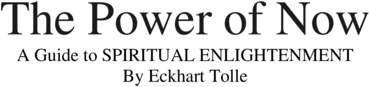 Product picture The Power of Now - By Eckhart Tolle